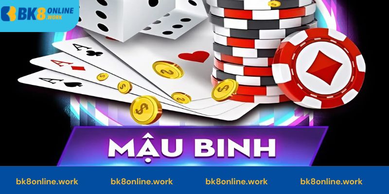 Bài Mậu Binh quen thuộc